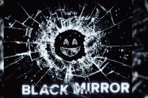 Black Mirror