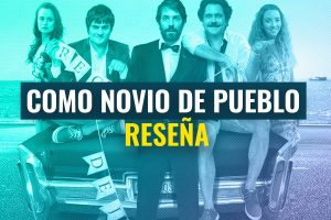 Como Novio de Pueblo