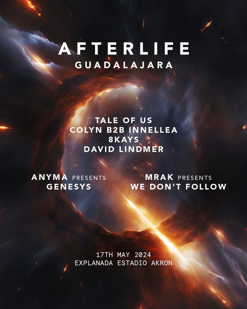 ¡Afterlife llega a Guadalajara! Aquí fechas y sede Coolture Coolture